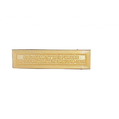 Agrafe Médaille Engagement des Forces de Sécurité Intérieure 2018 2019 Or