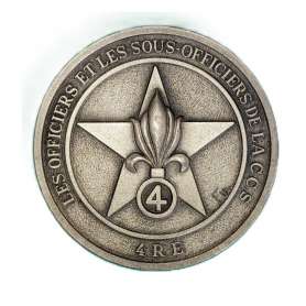 Médaille de Table 4 Régiment Etranger Les Officiers et les Sous-Officiers de la CCS