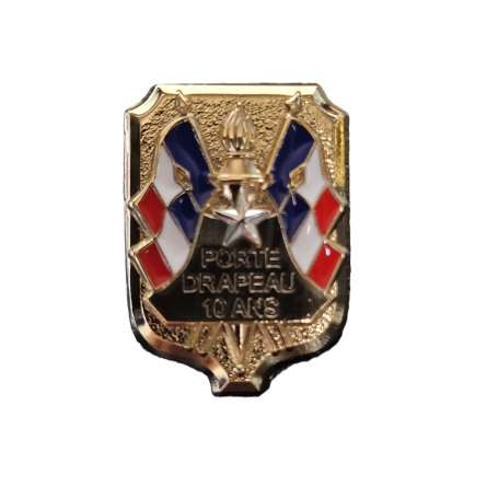 Pin's réduction d'insigne Porte Drapeau 10 Ans